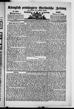 Königlich privilegirte Berlinische Zeitung von Staats- und gelehrten Sachen vom 02.03.1903