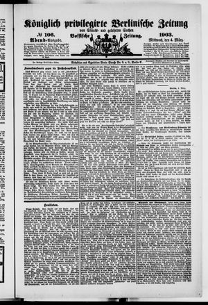 Königlich privilegirte Berlinische Zeitung von Staats- und gelehrten Sachen on Mar 4, 1903
