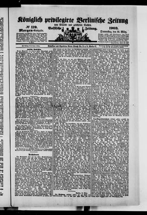Königlich privilegirte Berlinische Zeitung von Staats- und gelehrten Sachen vom 12.03.1903