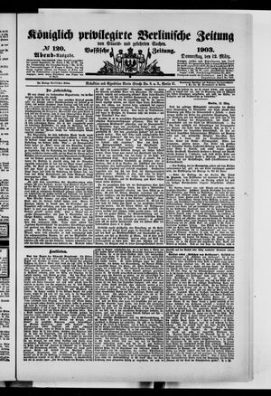 Königlich privilegirte Berlinische Zeitung von Staats- und gelehrten Sachen on Mar 12, 1903