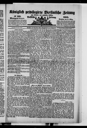 Königlich privilegirte Berlinische Zeitung von Staats- und gelehrten Sachen on Mar 15, 1903