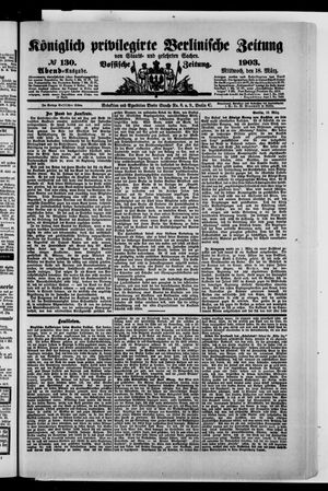 Königlich privilegirte Berlinische Zeitung von Staats- und gelehrten Sachen on Mar 18, 1903