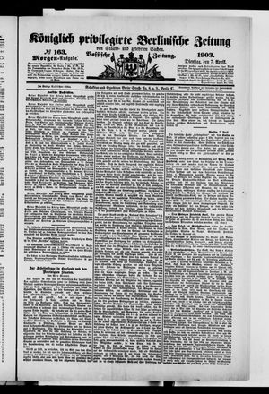 Königlich privilegirte Berlinische Zeitung von Staats- und gelehrten Sachen on Apr 7, 1903