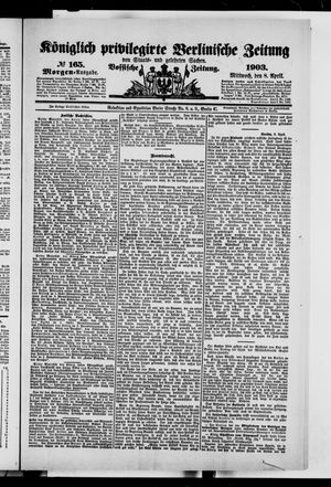 Königlich privilegirte Berlinische Zeitung von Staats- und gelehrten Sachen vom 08.04.1903