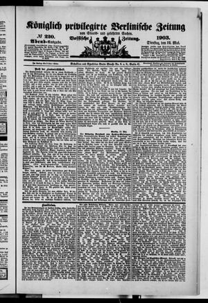 Königlich privilegirte Berlinische Zeitung von Staats- und gelehrten Sachen vom 12.05.1903