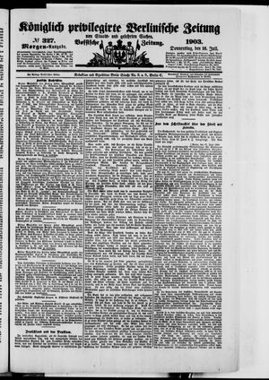 Königlich privilegirte Berlinische Zeitung von Staats- und gelehrten Sachen vom 16.07.1903