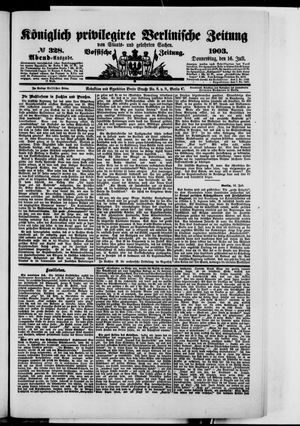 Königlich privilegirte Berlinische Zeitung von Staats- und gelehrten Sachen vom 16.07.1903
