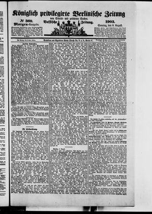 Königlich privilegirte Berlinische Zeitung von Staats- und gelehrten Sachen on Aug 9, 1903