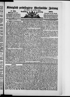 Königlich privilegirte Berlinische Zeitung von Staats- und gelehrten Sachen on Aug 22, 1903