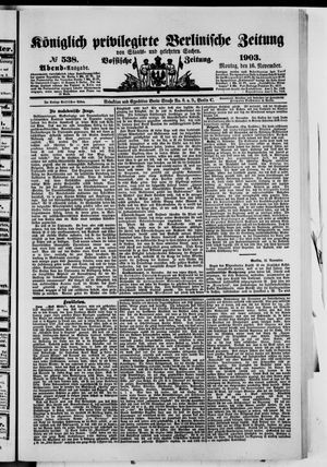 Königlich privilegirte Berlinische Zeitung von Staats- und gelehrten Sachen vom 16.11.1903