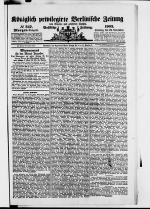 Königlich privilegirte Berlinische Zeitung von Staats- und gelehrten Sachen on Nov 22, 1903