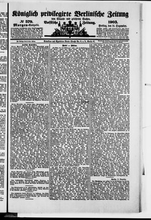 Königlich privilegirte Berlinische Zeitung von Staats- und gelehrten Sachen on Dec 11, 1903