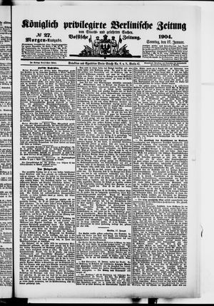 Königlich privilegirte Berlinische Zeitung von Staats- und gelehrten Sachen vom 17.01.1904
