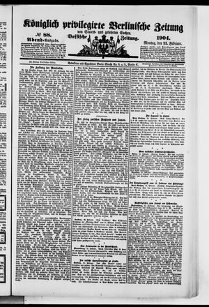 Königlich privilegirte Berlinische Zeitung von Staats- und gelehrten Sachen vom 22.02.1904