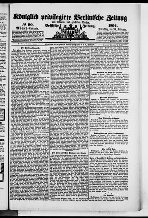 Königlich privilegirte Berlinische Zeitung von Staats- und gelehrten Sachen vom 23.02.1904