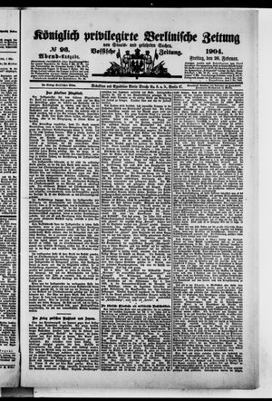 Königlich privilegirte Berlinische Zeitung von Staats- und gelehrten Sachen vom 26.02.1904