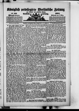Königlich privilegirte Berlinische Zeitung von Staats- und gelehrten Sachen vom 09.03.1904