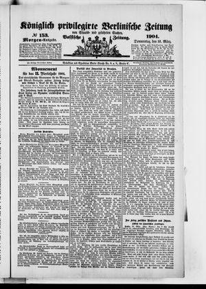 Königlich privilegirte Berlinische Zeitung von Staats- und gelehrten Sachen vom 31.03.1904
