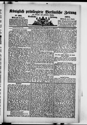 Königlich privilegirte Berlinische Zeitung von Staats- und gelehrten Sachen vom 06.04.1904