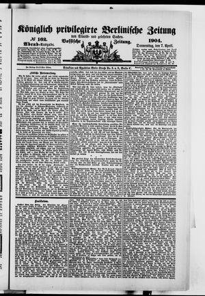 Königlich privilegirte Berlinische Zeitung von Staats- und gelehrten Sachen on Apr 7, 1904