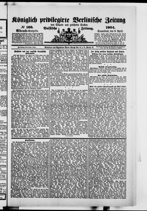 Königlich privilegirte Berlinische Zeitung von Staats- und gelehrten Sachen vom 09.04.1904
