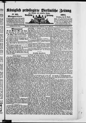 Königlich privilegirte Berlinische Zeitung von Staats- und gelehrten Sachen vom 19.04.1904