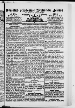 Königlich privilegirte Berlinische Zeitung von Staats- und gelehrten Sachen vom 20.04.1904