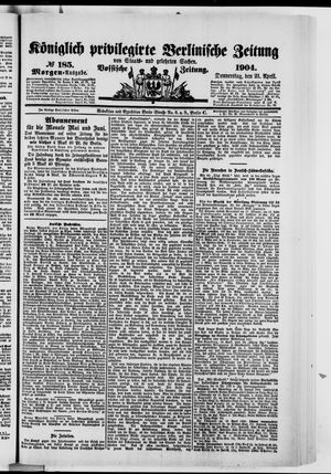 Königlich privilegirte Berlinische Zeitung von Staats- und gelehrten Sachen vom 21.04.1904