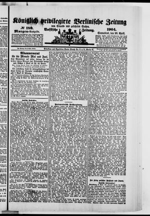 Königlich privilegirte Berlinische Zeitung von Staats- und gelehrten Sachen vom 23.04.1904