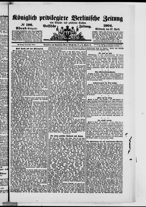Königlich privilegirte Berlinische Zeitung von Staats- und gelehrten Sachen vom 27.04.1904