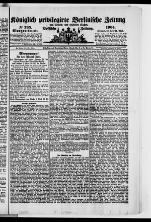 Königlich privilegirte Berlinische Zeitung von Staats- und gelehrten Sachen vom 21.05.1904