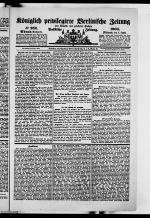 Königlich privilegirte Berlinische Zeitung von Staats- und gelehrten Sachen vom 01.06.1904