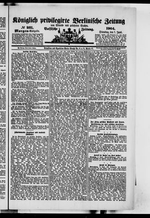 Königlich privilegirte Berlinische Zeitung von Staats- und gelehrten Sachen vom 07.06.1904