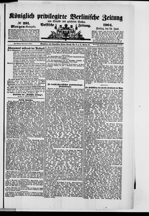 Königlich privilegirte Berlinische Zeitung von Staats- und gelehrten Sachen vom 24.06.1904