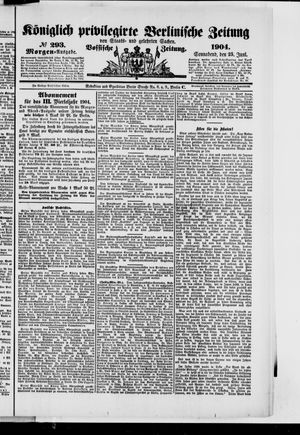 Königlich privilegirte Berlinische Zeitung von Staats- und gelehrten Sachen vom 25.06.1904