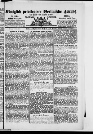Königlich privilegirte Berlinische Zeitung von Staats- und gelehrten Sachen vom 25.06.1904