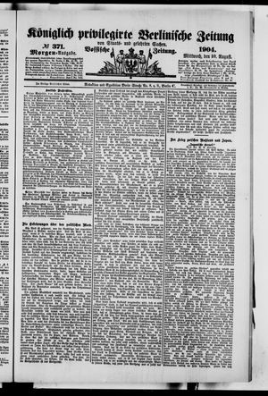 Königlich privilegirte Berlinische Zeitung von Staats- und gelehrten Sachen vom 10.08.1904