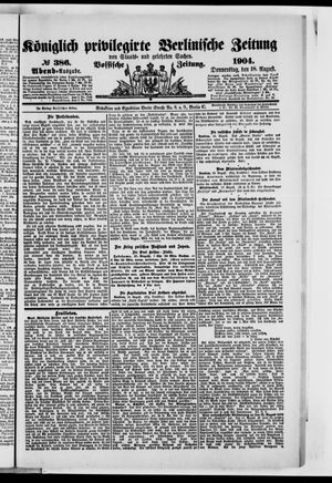 Königlich privilegirte Berlinische Zeitung von Staats- und gelehrten Sachen vom 18.08.1904