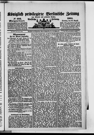 Königlich privilegirte Berlinische Zeitung von Staats- und gelehrten Sachen vom 28.08.1904