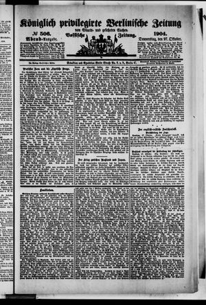 Königlich privilegirte Berlinische Zeitung von Staats- und gelehrten Sachen vom 27.10.1904