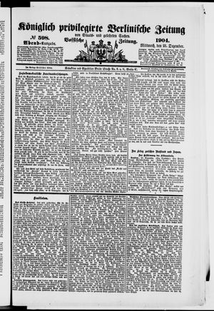 Königlich privilegirte Berlinische Zeitung von Staats- und gelehrten Sachen vom 21.12.1904