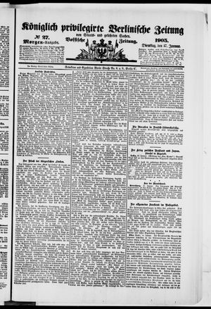 Königlich privilegirte Berlinische Zeitung von Staats- und gelehrten Sachen vom 17.01.1905