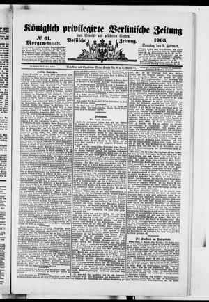 Königlich privilegirte Berlinische Zeitung von Staats- und gelehrten Sachen vom 05.02.1905