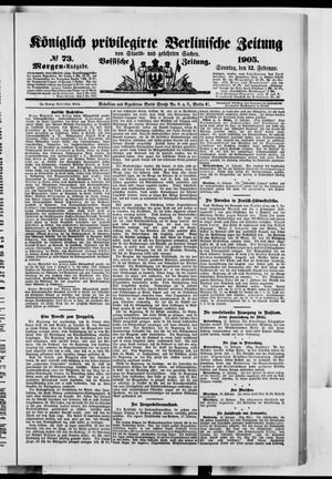 Königlich privilegirte Berlinische Zeitung von Staats- und gelehrten Sachen vom 12.02.1905