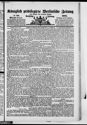 Königlich privilegirte Berlinische Zeitung von Staats- und gelehrten Sachen on Feb 21, 1905