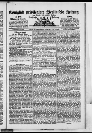 Königlich privilegirte Berlinische Zeitung von Staats- und gelehrten Sachen vom 26.02.1905