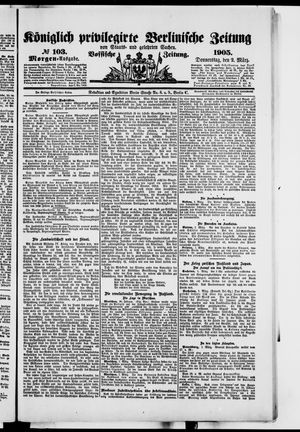 Königlich privilegirte Berlinische Zeitung von Staats- und gelehrten Sachen vom 02.03.1905