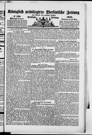 Königlich privilegirte Berlinische Zeitung von Staats- und gelehrten Sachen vom 22.03.1905