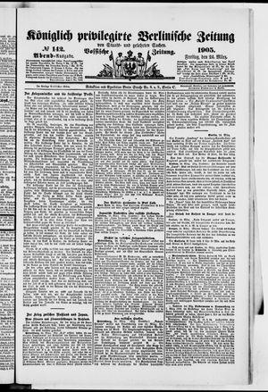 Königlich privilegirte Berlinische Zeitung von Staats- und gelehrten Sachen vom 24.03.1905
