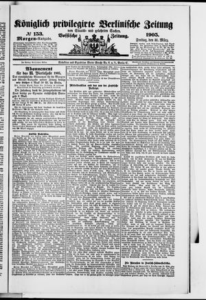 Königlich privilegirte Berlinische Zeitung von Staats- und gelehrten Sachen vom 31.03.1905